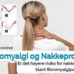 Fibromyalgi og Nakkeprolaps